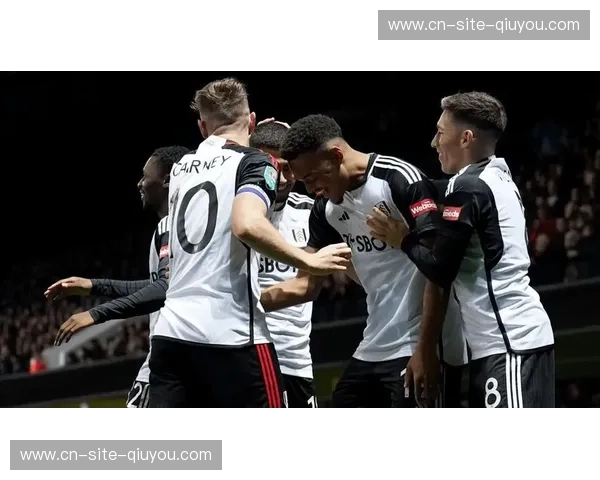 富勒姆后腰双缺阵 中场硬度断崖式下跌成隐患 富勒姆后腰双缺阵 中场硬度断崖式下跌成隐患